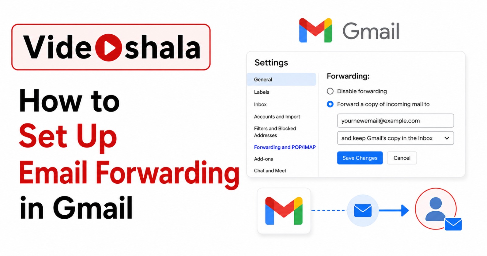 How to Set Up Email Forwarding in Gmail