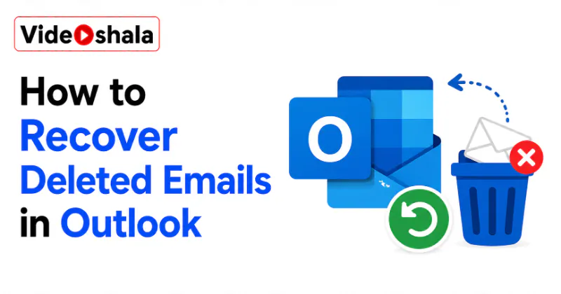 How to Recover Deleted Emails in Outlook